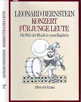 Paperback Konzert für junge Leute. Die Welt der Musik in neun Kapiteln [German] Book