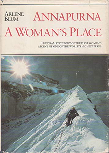 Annapurna: A Woman's Place 0871562367 Book Cover