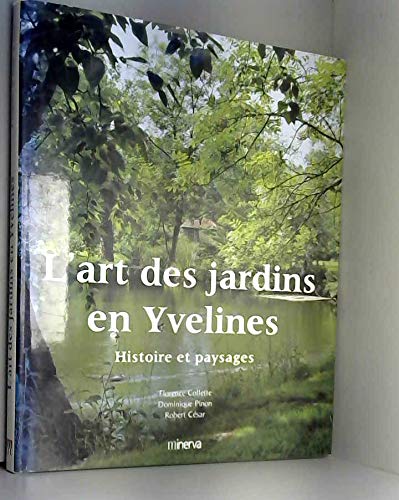 L'Art des jardins en Yvelines