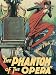 The Phantom of the Opera (Silent)