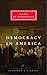 Democracy in America (Everyman's Library)