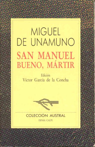 San Manuel Bueno, Martir