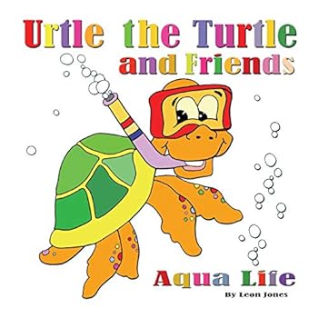 Paperback Urtle the Turtle and Friends: Aqua Life Book