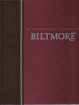 Hardcover A PICTORIAL GUIDE TO BILTMORE Book