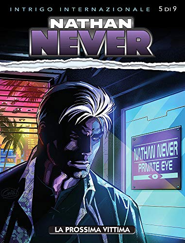 MYCOMICS Nathan Never N° 347 - la Prossima Vittima...