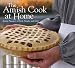 The Amish Cook at Home: Simple Pleasures of Food, Family, and Faith