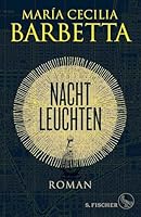 Nachtleuchten (German Edition) 310397289X Book Cover