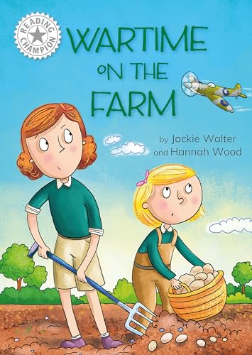 Franklin Watts Reading Champion Wartime on the Farm Independent Reading White 10.