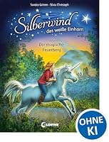 Leselöwen Champion. Silberwind - Der magische Feuerberg 3785582897 Book Cover