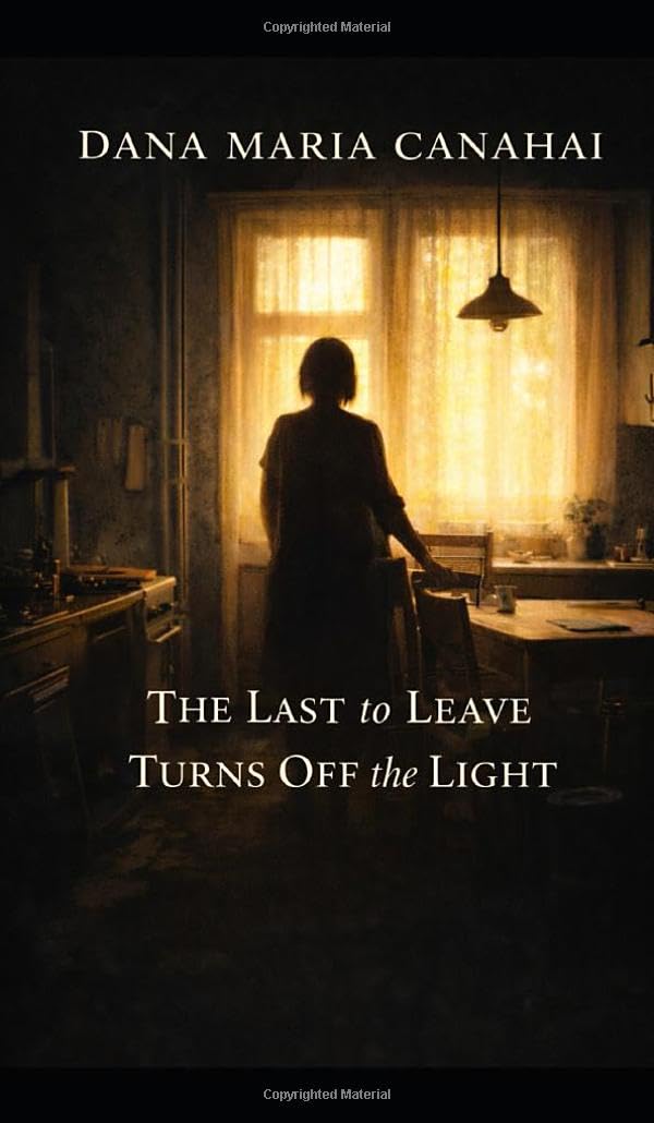 THE LAST TO LEAVE TURNS OFF THE LIGHT