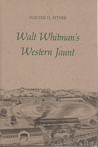 Walt Whitman's Western Jaunt 0700602127 Book Cover