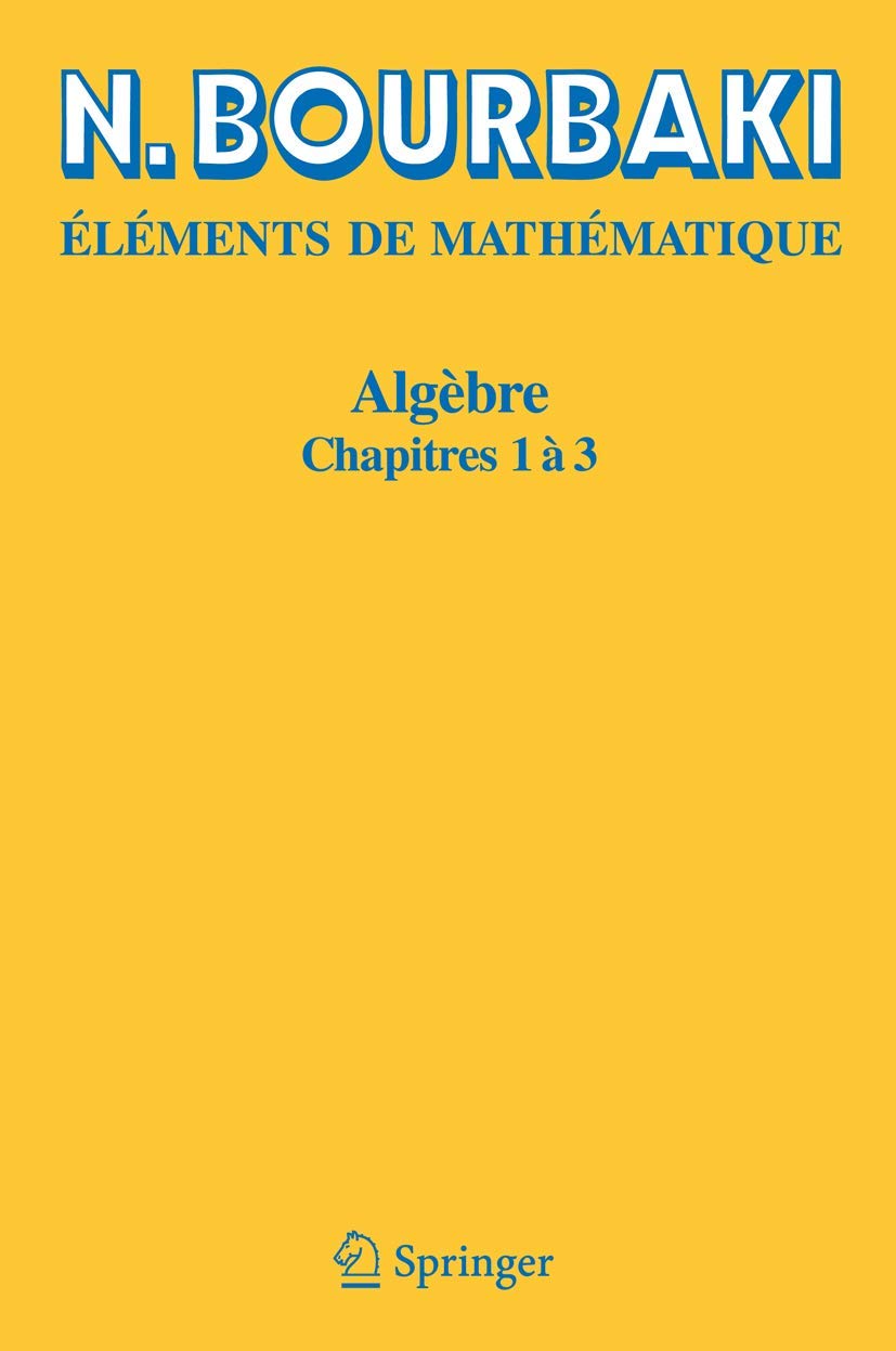 Algèbre, chapitres 1 à 3