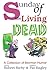 Sunday of the Living Dead (The Mormon Humor Collection)