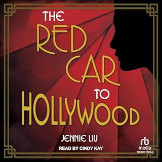 The Red Car to Hollywood Audiolibro Por Jennie Liu arte de portada
