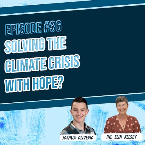 Solving Climate Change with Hope? - A conversation with Elin Kelsey