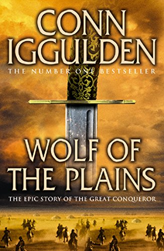Télécharger Wolf of the Plains (Conqueror, Book 1) (English Edition) PDF