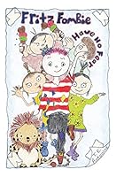 Fritz FomBie Have No Fear 150848192X Book Cover