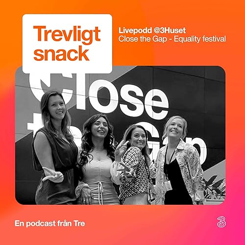 Livepodd @3Huset - Close the Gap