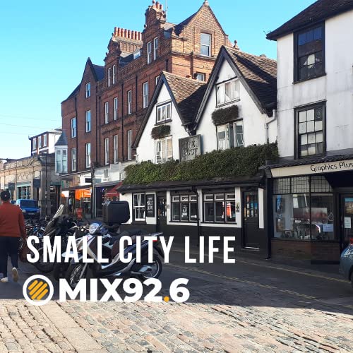 Small City Life on Hertfordshire's Mix 92.6 cover art