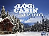 Log Cabin Living Season 1
