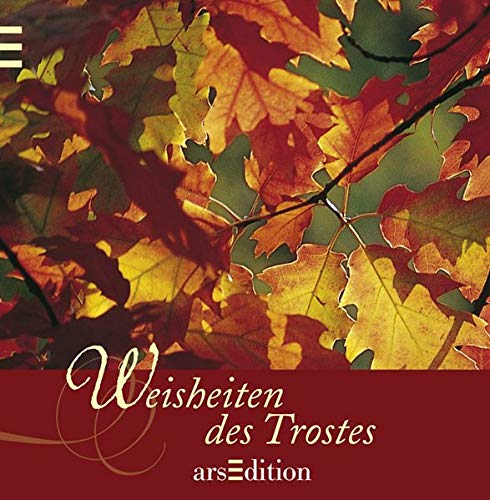 Weisheiten des Trostes