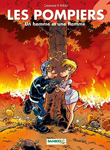 Télécharger Les Pompiers - tome 06: Un homme et une flamme PDF