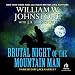 Brutal Night of the Mountain Man