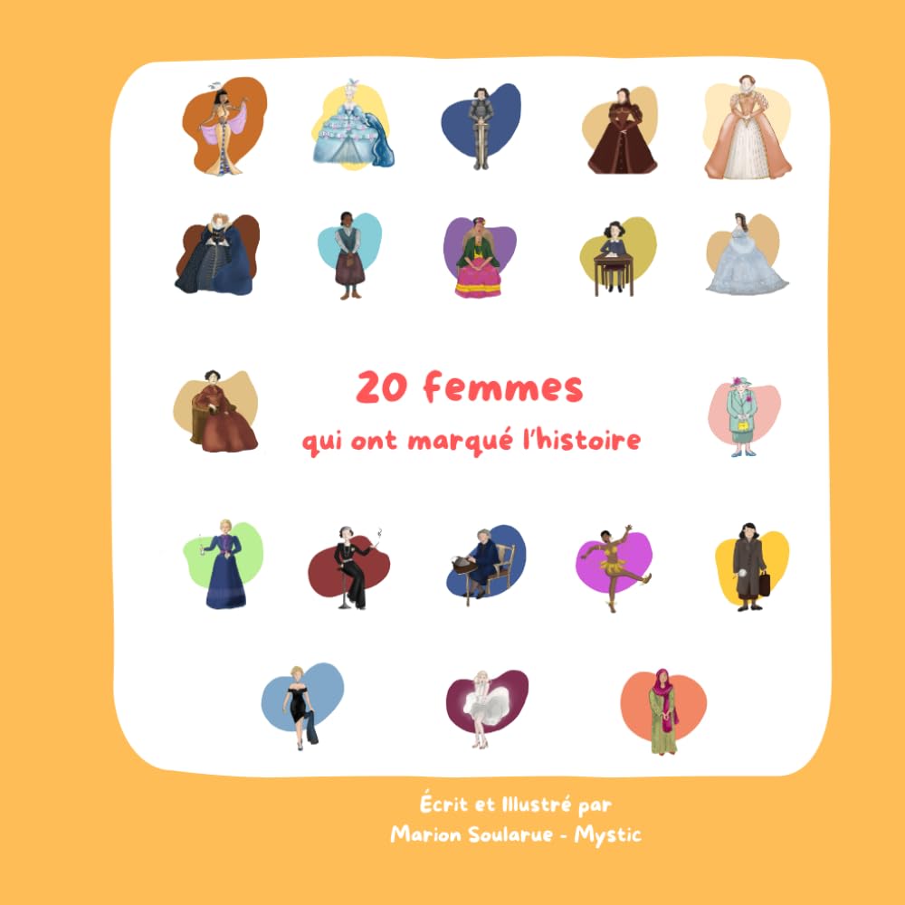 20 femmes qui ont marqué l’histoire