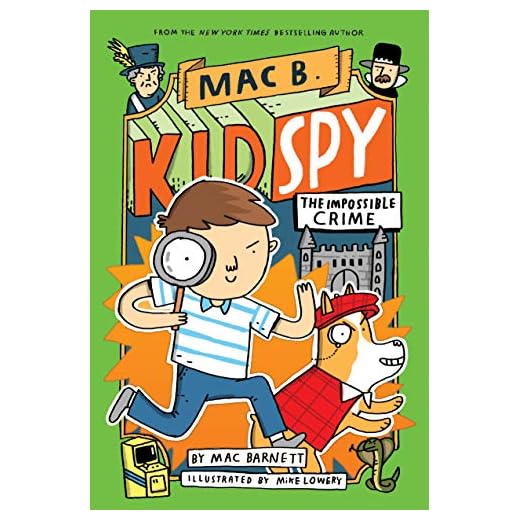The Impossible Crime (Mac B., Kid Spy #2), 2
