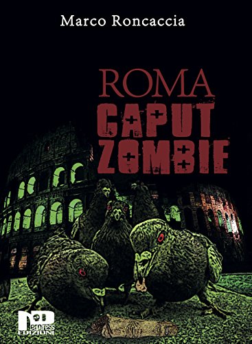 Roma caput zombie Roma caput zombie
