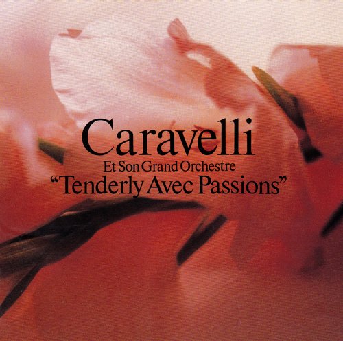 カラベリ／テンダリー カラベリ最新スタンダード名曲集＋オリジナル10曲