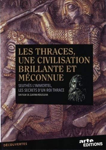 Seuthes l'immortel - les secrets du roi thrace