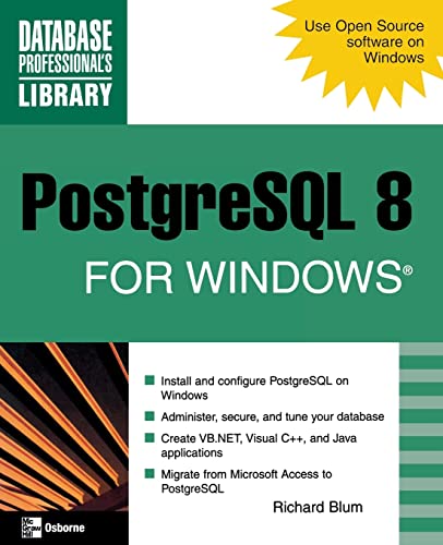 PostgreSQL 8 for Windows (Database Professional's Library) view 2