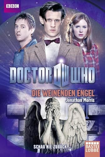 Doctor Who - Die weinenden Engel 3404208935 Book Cover