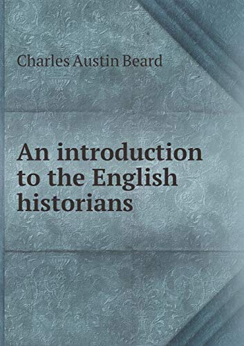 An introduction to the English historians 5519482578 Book Cover