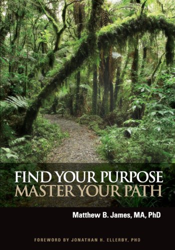 Find Your Purpose, Master Your Path