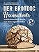 Der Brotdoc: Heimatbrote: Traditionsreiche Brote aus dem eigenen Ofen. Mit Sauerteig, Vorteig & Co.