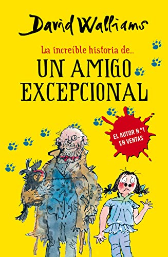 La increíble historia de... - Un amigo excepcio... [Spanish] 8490431531 Book Cover