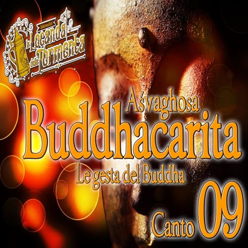 Audiolibro Le gesta del Buddha - Asvaghosa- Canto 09