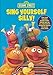 Sesame Songs - Sing Yourself Silly!