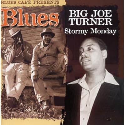Blues Cafe Presents - Stormy Monday