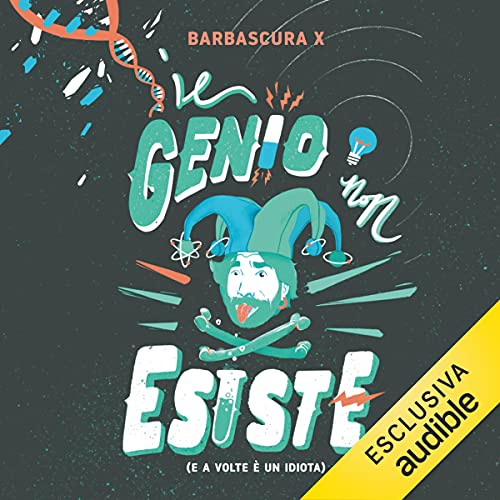 Barbascura X – Il genio non esiste (2021) MP3 – 128 kbps