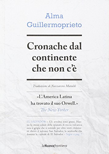 Cronache dal continente che non c'è Cronache dal continente che non c'è