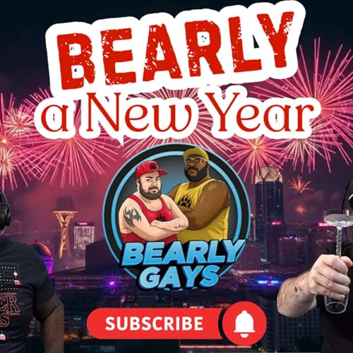 Bearly A New Year - Ep. 50