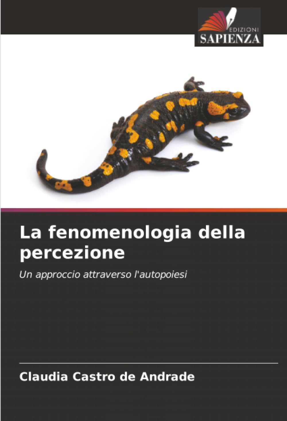 La fenomenologia della percezione: Un approccio attraverso l'autopoiesi