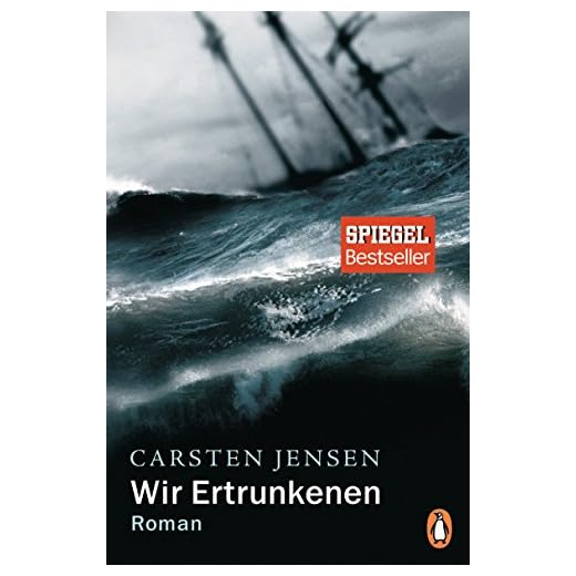 Wir Ertrunkenen: Roman