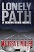 Lonely Path (A Bodhi King Novel Book 2)