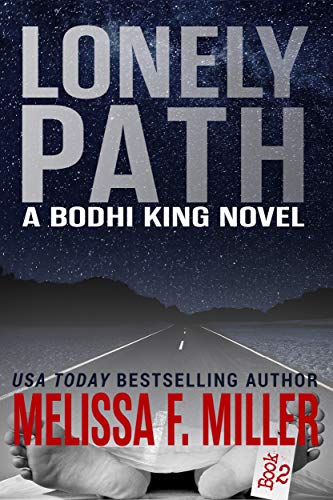 Lonely Path (A Bodhi King Novel Book 2)