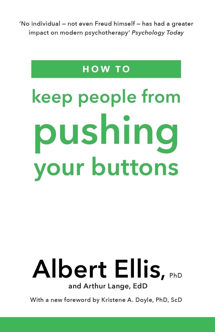 How to Keep People From Pushing Your Buttons