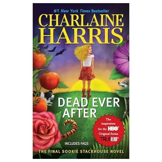 Dead Ever After (Sookie Stackhouse/True Blood)